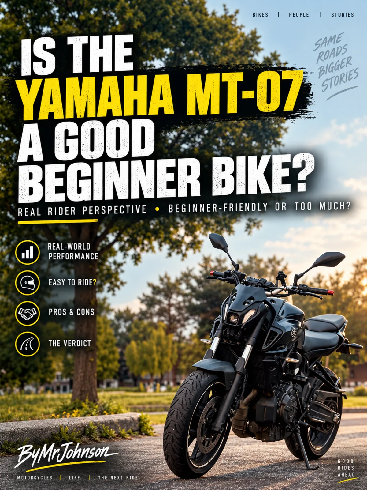 2021 Yamaha MT-07 TITAN parked outdoors with featured text asking whether the Yamaha MT-07 is a good beginner motorcycle